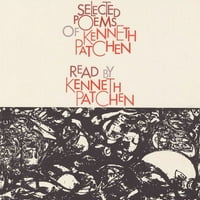 Kenneth Patchen-odabrane pjesme Kennetha Patchena [CD-ovi]