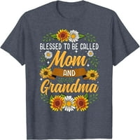 Blagoslovljena što se zove mama i baka, slatka majica od suncokreta