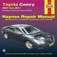 Vodič za popravak vozila Toyota Camry i Lexus ES od Haynes: Razmatraju model: Toyota Camry, i Avalon, a model Lexus ES Ttrhoug 2011